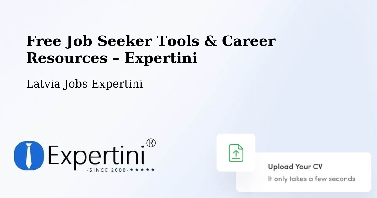 Free Job Seeker Tools & Career Resources – Ape - Ape, Latvia Jobs Expertini